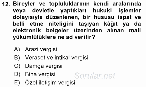 Özel Vergi Hukuku 2 2016 - 2017 3 Ders Sınavı 12.Soru