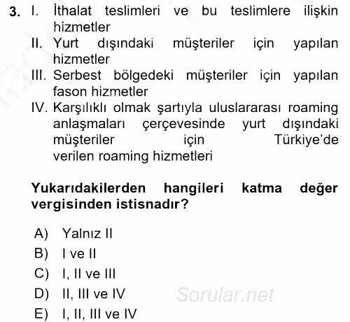 Özel Vergi Hukuku 2 2016 - 2017 3 Ders Sınavı 3.Soru