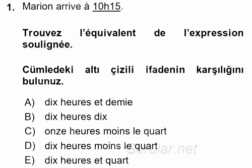 Fransızca 1 2017 - 2018 Ara Sınavı 1.Soru