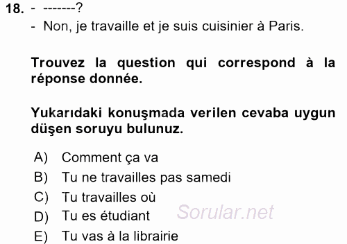 Fransızca 1 2017 - 2018 Ara Sınavı 18.Soru