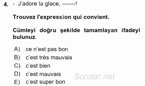 Fransızca 1 2017 - 2018 Ara Sınavı 4.Soru