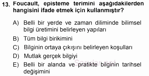 Çağdaş Sosyoloji Kuramları 2014 - 2015 Tek Ders Sınavı 13.Soru