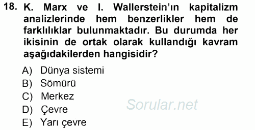 Çağdaş Sosyoloji Kuramları 2014 - 2015 Tek Ders Sınavı 18.Soru