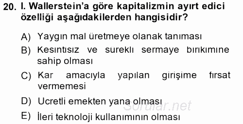 Çağdaş Sosyoloji Kuramları 2014 - 2015 Tek Ders Sınavı 20.Soru