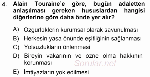 Çağdaş Sosyoloji Kuramları 2014 - 2015 Tek Ders Sınavı 4.Soru