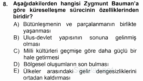 Çağdaş Sosyoloji Kuramları 2014 - 2015 Tek Ders Sınavı 8.Soru