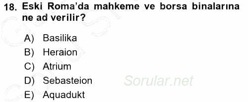 Uygarlık Tarihi 1 2015 - 2016 Dönem Sonu Sınavı 18.Soru