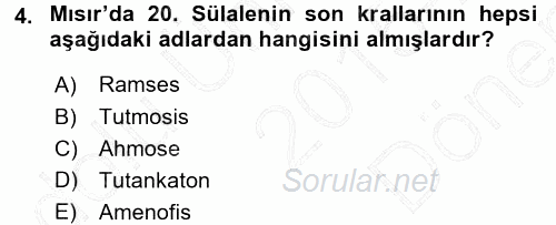 Uygarlık Tarihi 1 2015 - 2016 Dönem Sonu Sınavı 4.Soru
