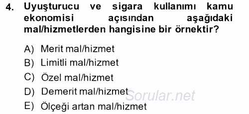 Kamu Ekonomisi 1 2014 - 2015 Ara Sınavı 4.Soru