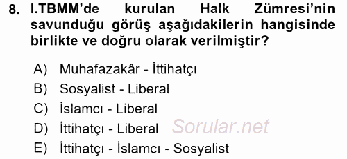 Atatürk İlkeleri Ve İnkılap Tarihi 1 2016 - 2017 Dönem Sonu Sınavı 8.Soru