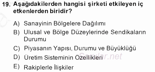 Satış Yönetimi ve Telefonda Satış 2014 - 2015 Ara Sınavı 19.Soru