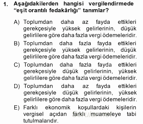 Vergi Teorisi 2014 - 2015 Dönem Sonu Sınavı 1.Soru