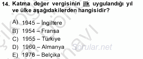 Vergi Teorisi 2014 - 2015 Dönem Sonu Sınavı 14.Soru