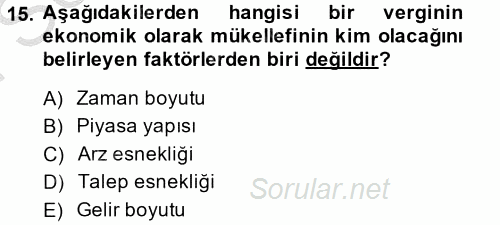 Vergi Teorisi 2014 - 2015 Dönem Sonu Sınavı 15.Soru