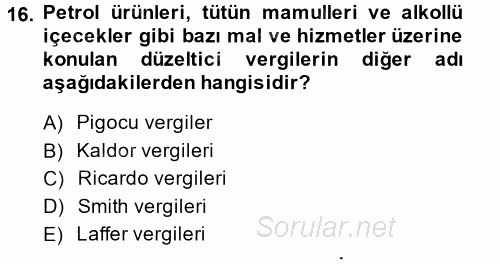 Vergi Teorisi 2014 - 2015 Dönem Sonu Sınavı 16.Soru
