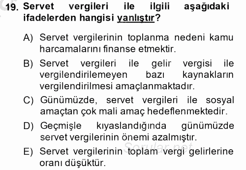 Vergi Teorisi 2014 - 2015 Dönem Sonu Sınavı 19.Soru