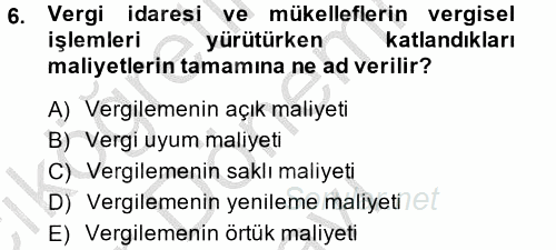Vergi Teorisi 2014 - 2015 Dönem Sonu Sınavı 6.Soru
