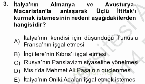 Siyasi Tarih 2013 - 2014 Dönem Sonu Sınavı 3.Soru