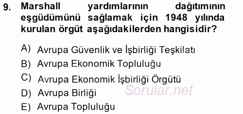 Siyasi Tarih 2013 - 2014 Dönem Sonu Sınavı 9.Soru