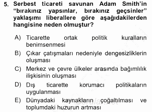 Uluslararası Ekonomi Politik 2016 - 2017 3 Ders Sınavı 5.Soru