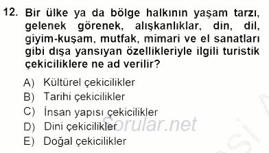 Turizm Coğrafyası 2014 - 2015 Ara Sınavı 12.Soru