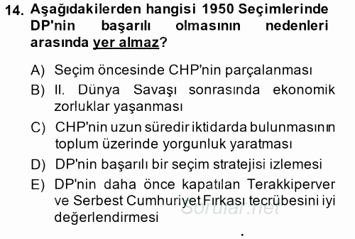 Türkiye´de Demokrasi Ve Parlemento Tarihi 2014 - 2015 Dönem Sonu Sınavı 14.Soru