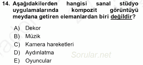 Radyo ve Televizyon Stüdyoları 2016 - 2017 3 Ders Sınavı 14.Soru