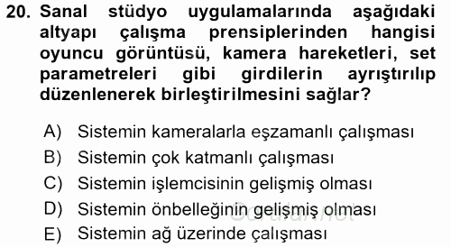 Radyo ve Televizyon Stüdyoları 2016 - 2017 3 Ders Sınavı 20.Soru