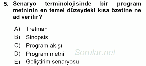Radyo ve Televizyon Stüdyoları 2016 - 2017 3 Ders Sınavı 5.Soru