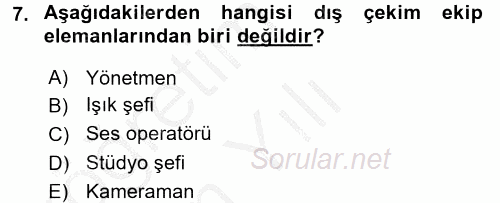 Radyo ve Televizyon Stüdyoları 2016 - 2017 3 Ders Sınavı 7.Soru