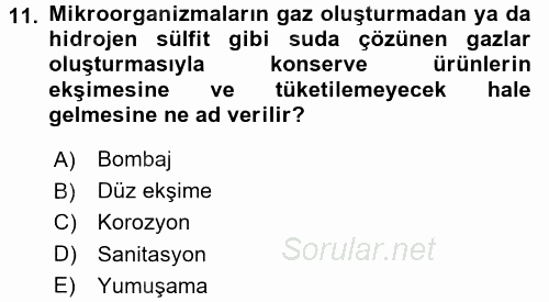Yiyecek Üretim Temelleri 2017 - 2018 3 Ders Sınavı 11.Soru