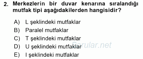 Yiyecek Üretim Temelleri 2017 - 2018 3 Ders Sınavı 2.Soru