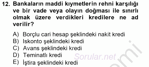 Genel Muhasebe 2 2012 - 2013 Ara Sınavı 12.Soru