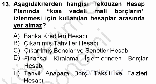 Genel Muhasebe 2 2012 - 2013 Ara Sınavı 13.Soru
