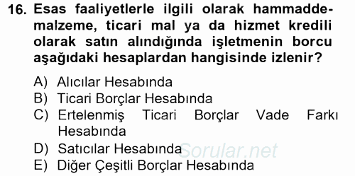 Genel Muhasebe 2 2012 - 2013 Ara Sınavı 16.Soru