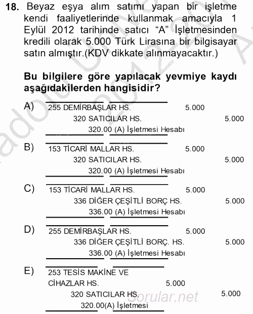 Genel Muhasebe 2 2012 - 2013 Ara Sınavı 18.Soru