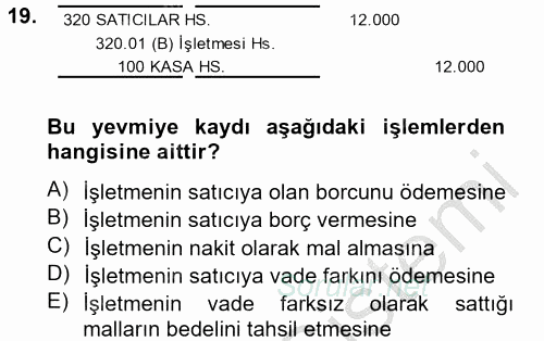 Genel Muhasebe 2 2012 - 2013 Ara Sınavı 19.Soru