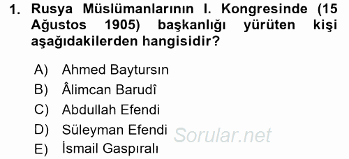 XIX. Yüzyıl Türk Dünyası 2015 - 2016 Dönem Sonu Sınavı 1.Soru