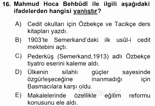 XIX. Yüzyıl Türk Dünyası 2015 - 2016 Dönem Sonu Sınavı 16.Soru