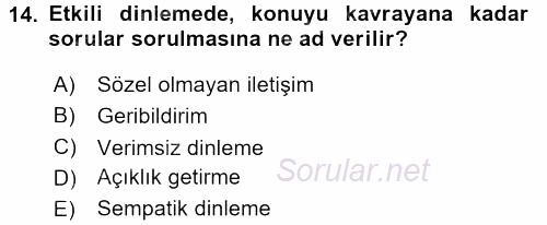 Çatışma ve Stres Yönetimi 2 2016 - 2017 Dönem Sonu Sınavı 14.Soru