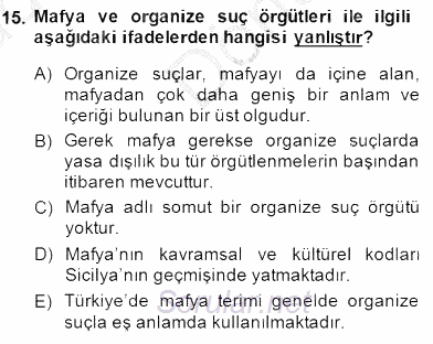 Kriminoloji 2014 - 2015 Dönem Sonu Sınavı 15.Soru