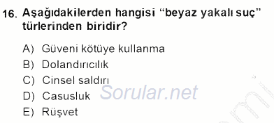 Kriminoloji 2014 - 2015 Dönem Sonu Sınavı 16.Soru