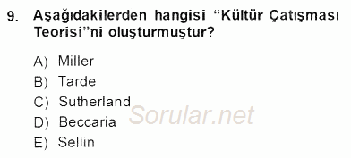 Kriminoloji 2014 - 2015 Dönem Sonu Sınavı 9.Soru