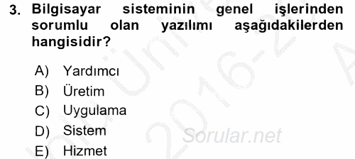 Temel Bilgi Teknolojileri 2 2016 - 2017 Ara Sınavı 3.Soru