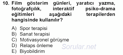 Temel Bakım Hizmetleri 2012 - 2013 Dönem Sonu Sınavı 10.Soru