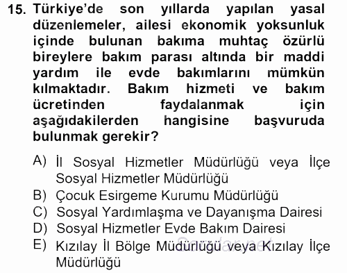 Temel Bakım Hizmetleri 2012 - 2013 Dönem Sonu Sınavı 15.Soru