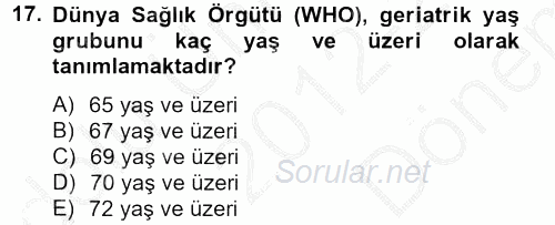 Temel Bakım Hizmetleri 2012 - 2013 Dönem Sonu Sınavı 17.Soru