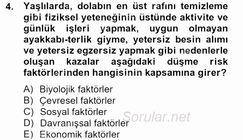 Temel Bakım Hizmetleri 2012 - 2013 Dönem Sonu Sınavı 4.Soru