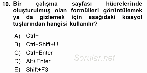 İşlem Tabloları 2016 - 2017 Dönem Sonu Sınavı 10.Soru