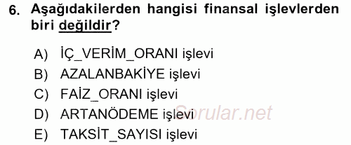 İşlem Tabloları 2016 - 2017 Dönem Sonu Sınavı 6.Soru